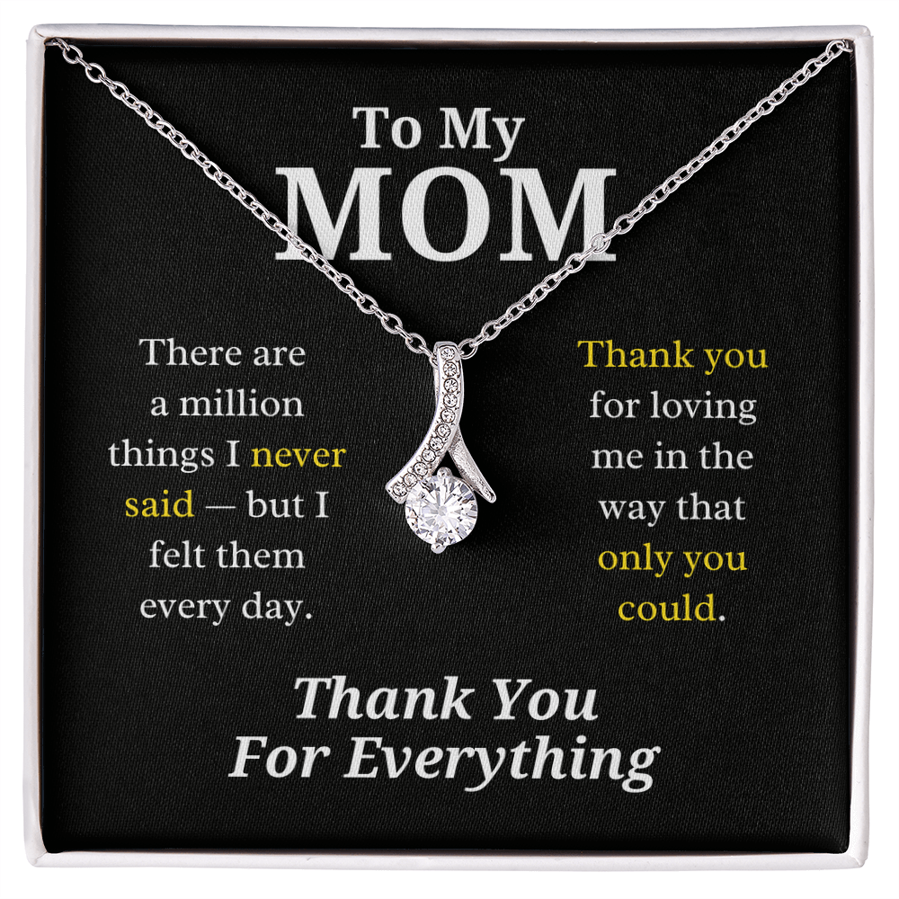 To My Mom - Necklace Gift
