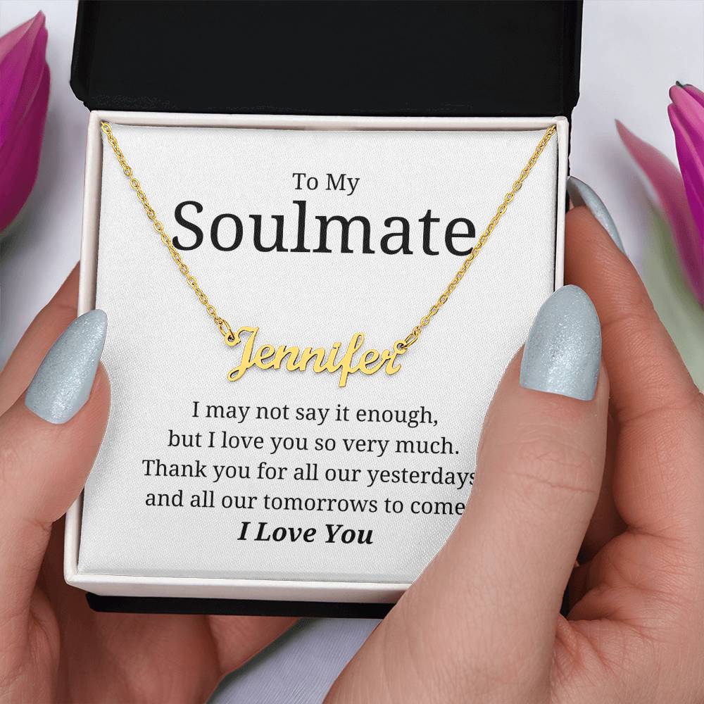 To My Soulmate - Custom Name Necklace