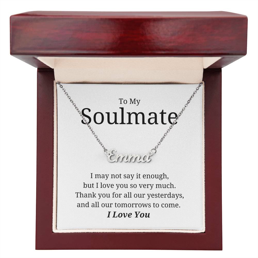 To My Soulmate - Custom Name Necklace