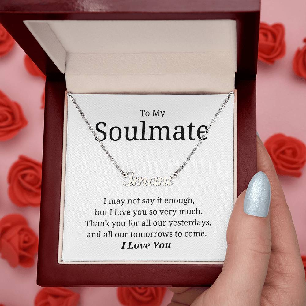 To My Soulmate - Custom Name Necklace