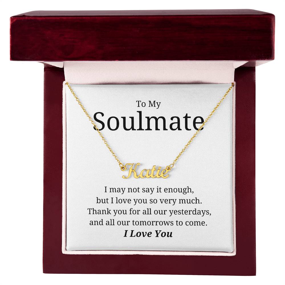 To My Soulmate - Custom Name Necklace